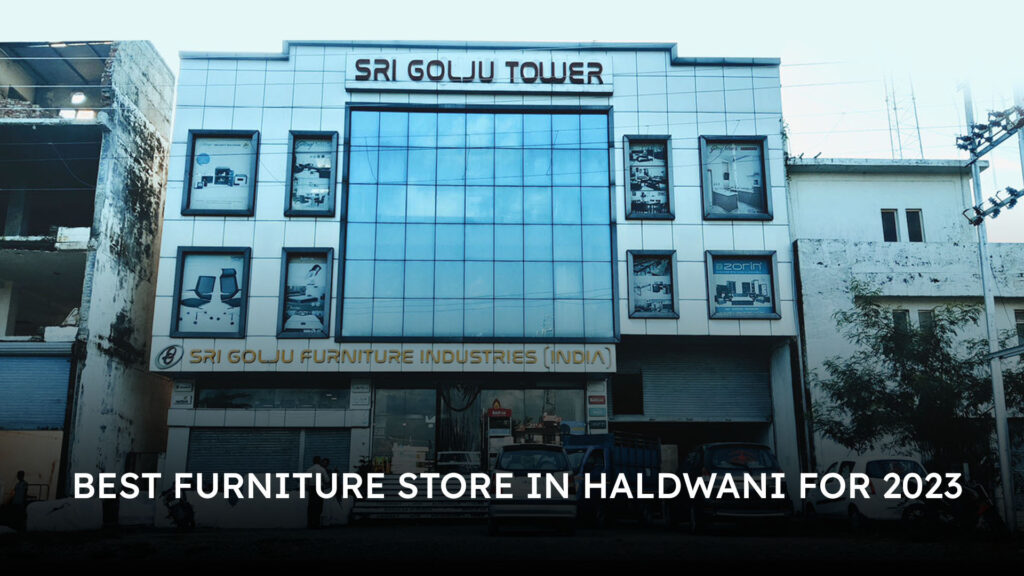 Best Furniture Store in Haldwani for 2023